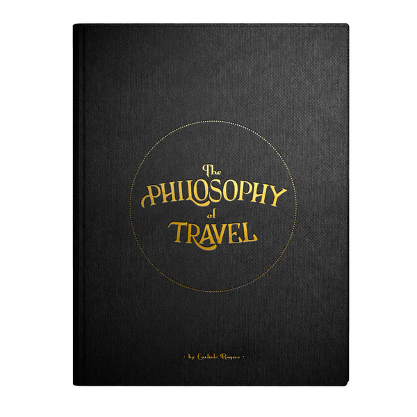 The Philosophy of Travel